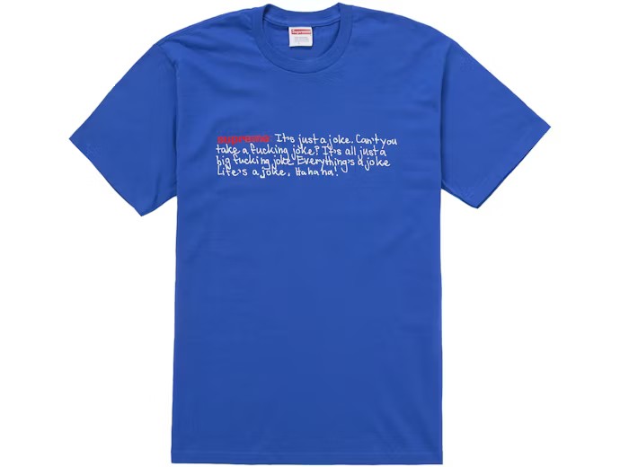 Supreme Joke Tee Royal